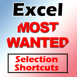 Excel Most Wanted – Selection shortcut keys Mega collection